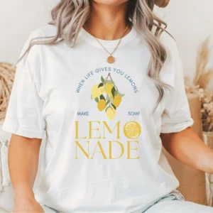 When Life Gives You Lemons Fruit T-Shirt